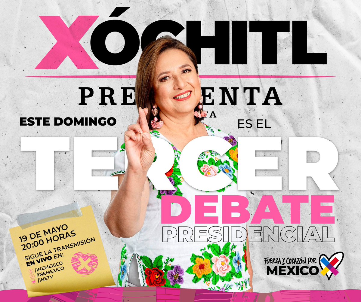 ¡Este domingo es el tercer y último debate Presidencial! Necesitamos de todo su apoyo en su casa, con sus amigos y a través de las redes sociales. Una vez más le vamos a ganar a la candidata de las mentiras. #XóchitlPresidenta