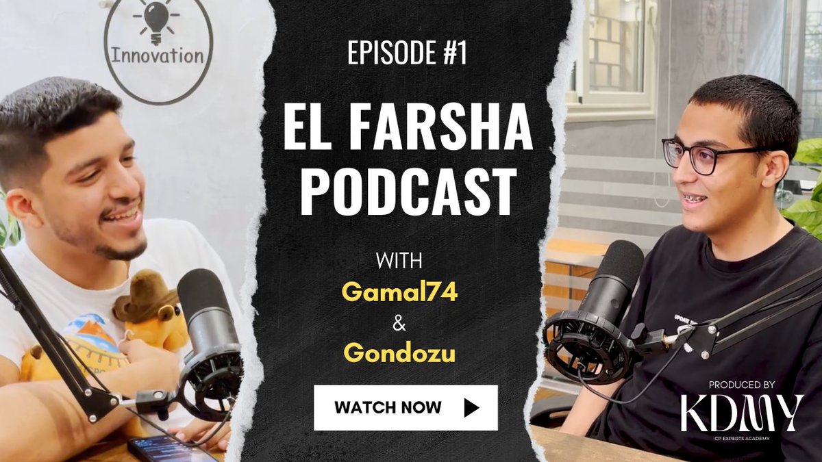 🎙️The first episode of El Farsha podcast with Gamal and Gondozu 🎙️
Now available on YouTube!
📷 الحلقة الأولى من بودكاست الفرشة مع جمال و جندوزو
!الأن متاحة على يوتيوب
youtu.be/r4J5wrLAQTA