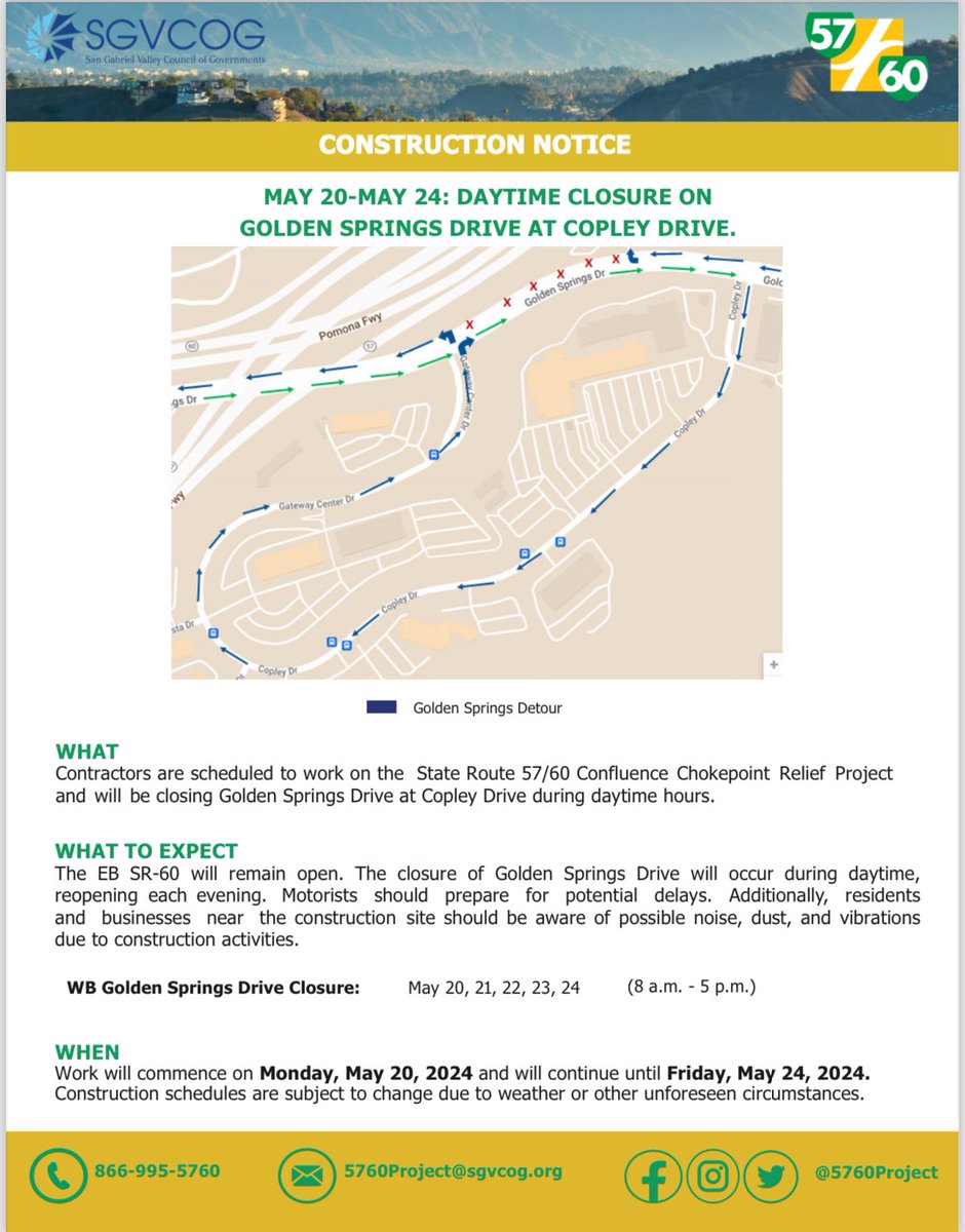 MAY 20-MAY 24: DAYTIME CLOSURE ON GOLDEN SPRINGS DRIVE AT COPLEY DRIVE. @CaltransDist7 @DiamondBarCity @CityofWalnut @industry_ca @CityofPomona @Go511