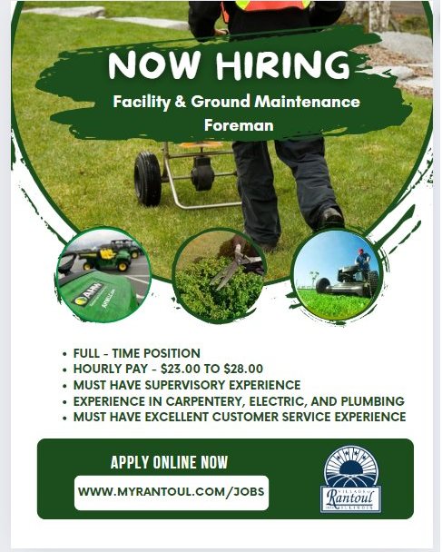 The Village of Rantoul is now hiring for a full-time Facility & Ground Maintenance Foreman ... to find out more about this position or to apply visit our website at myrantoul.com/jobs