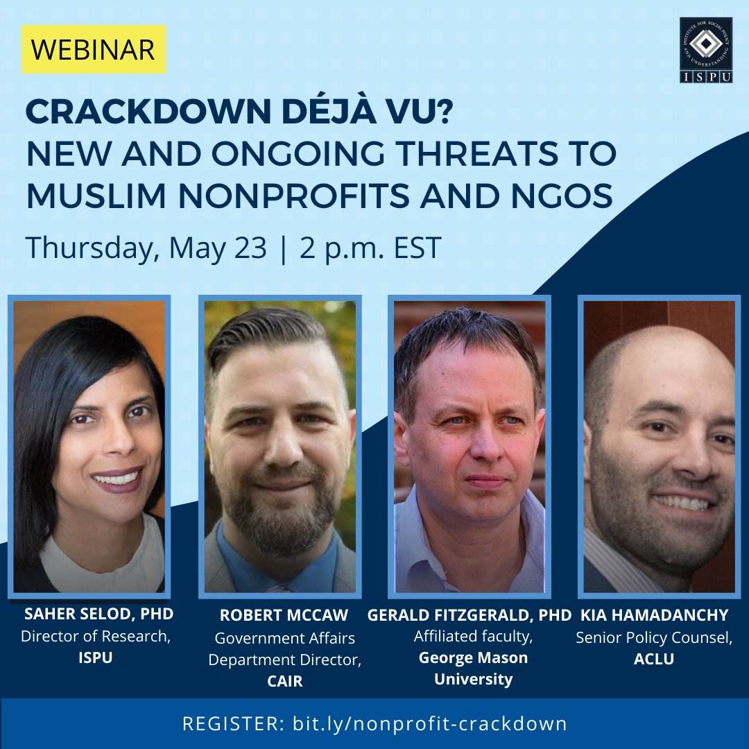 Muslim charitable orgs are facing increasing scrutiny. Join @SaherSelod, ISPU Dir. of Research, and other experts as they discuss new and ongoing threats to Muslim-led nonprofits and NGOs. Register here: bit.ly/nonprofit-crac…