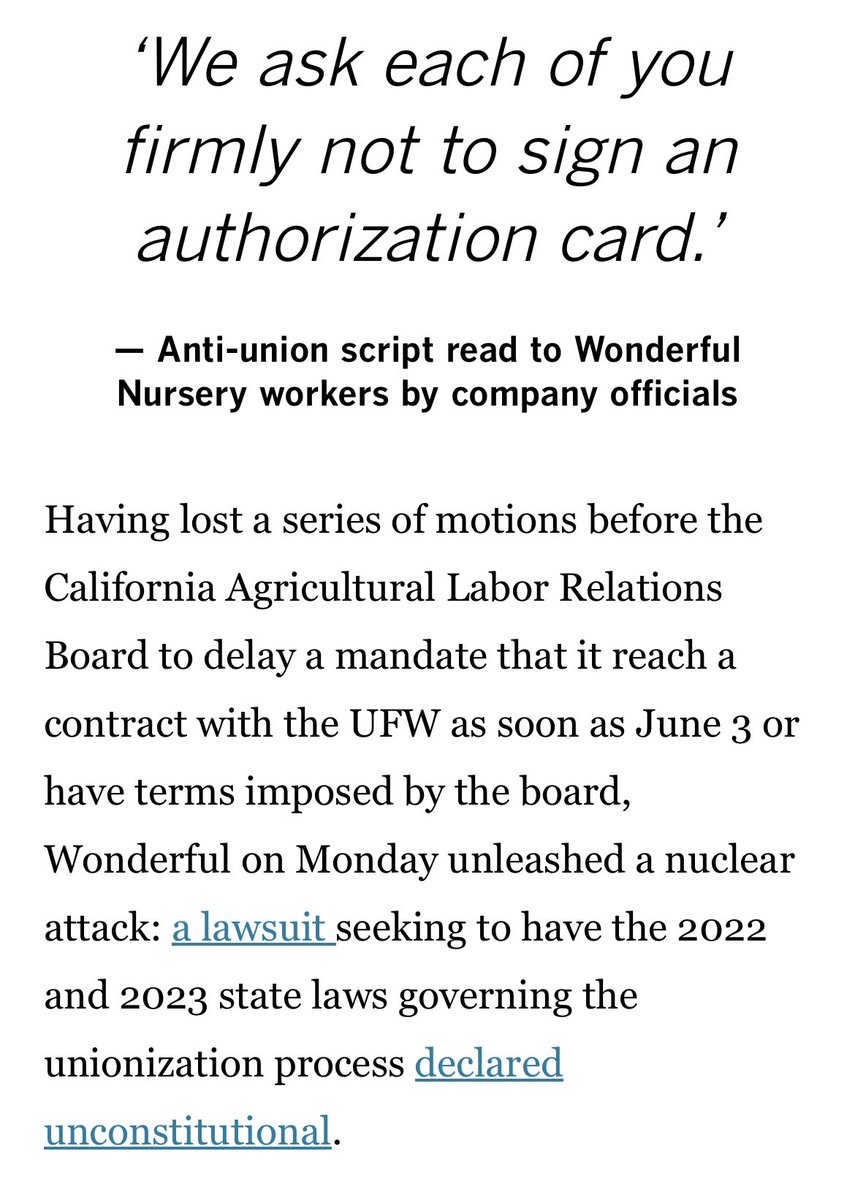 From @hiltzikm, a look behind the curtain at efforts by Wonderful Co. to kill a state law protecting farmworker union rights. “This isn’t the first time that the Resnicks have wrapped themselves in the U.S. Constitution to fend off a regulatory agency.” latimes.com/business/story…