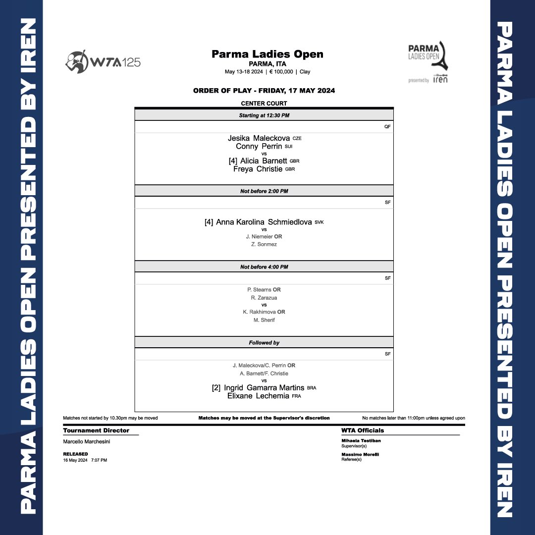 📆 Order of Play | Friday 17 May Parma Ladies Open presented by Iren semifinals! #tennis #ParmaLadiesOpen #WTA