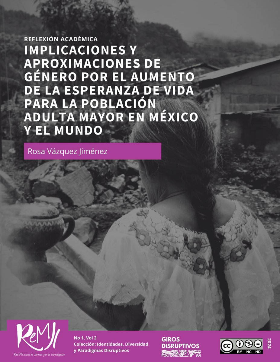 ReMJI_mx's tweet photo. ¡Tenemos un nuevo texto de nuestra colección Giros disruptivos! Una reflexión académica por Rosa Vázquez, quien expone las implicaciones por el aumento de la esperanza de vida para la población adulta mayor en México y el mundo, así como las dificultades. https://t.co/4Ldcxy4H2L https://t.co/FrxVcqWah2