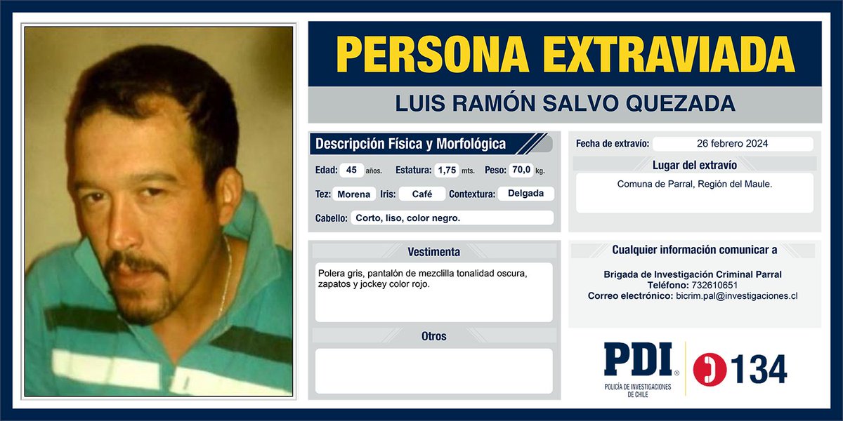 ⭕️Ayúdanos a encontrar a:

Luis Ramón Salvo Quezada, extraviado desde el 26 de febrero de 2024, en la comuna de Parral, Región del Maule.

Más detalles en: pdichile.cl