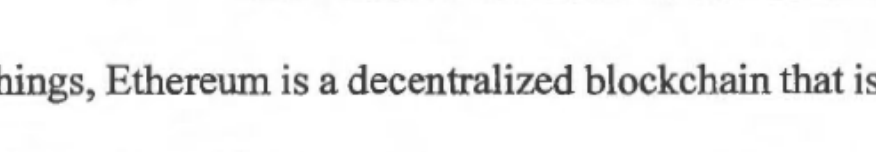 per USAO "ethereum is a decentralized blockchain"