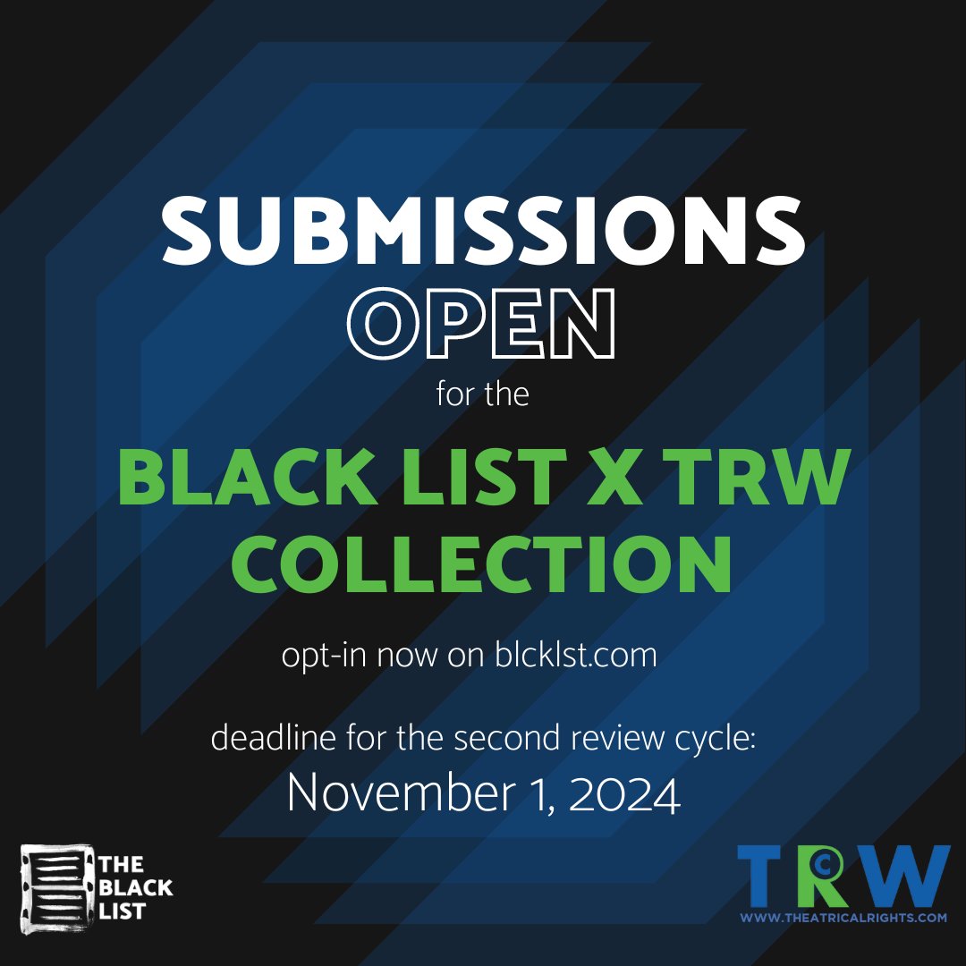 Playwrights! Submissions are OPEN once again for our collaboration w/ @TRWShows, which aims to publish SIX new plays annually from playwrights using blcklst.com. Once published, the plays will be licensable for theaters, schools + more. Info: bit.ly/3s7Xb7j