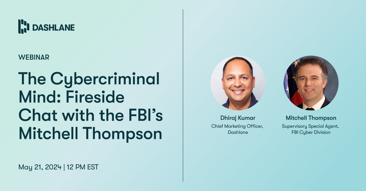 📢 We're a few days away from Dashlane's next live webinar, The Cybercriminal Mind: Fireside Chat with the FBI's Mitch Thompson. Don't miss your spot and register in time for May 21st, 12 PM EST: bit.ly/49YXpgW