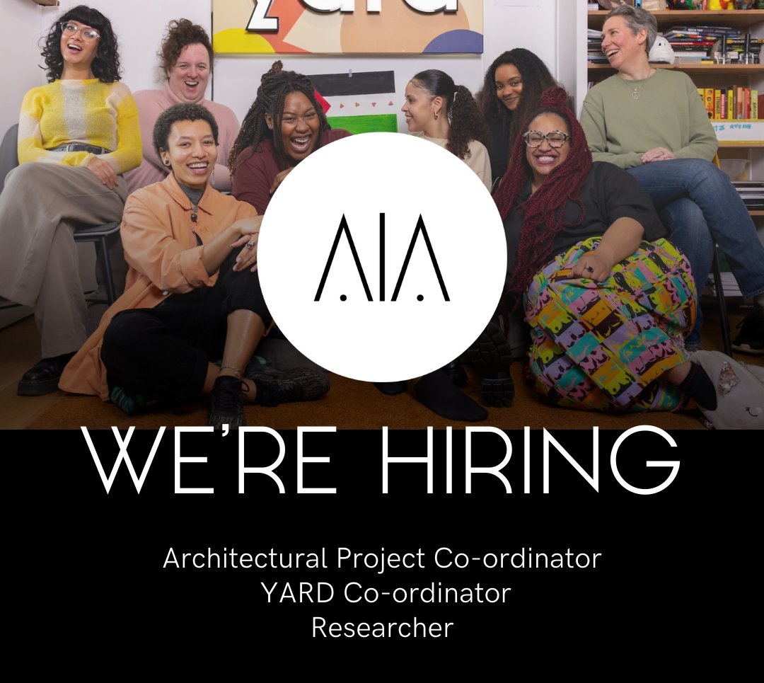 LAST CHANCE TO APPLY

3 new roles live:
Architectural Project Coordinator
YARD Coordinator
Researcher

 Closes 9am Monday 20th May
maiagroup.co/opps