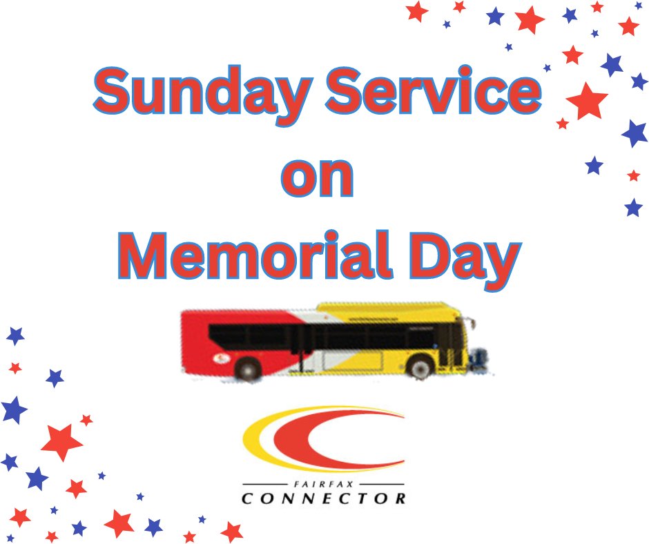 #HeadsUp⚠️🚍Buses will operate a Sunday service schedule on Memorial Day - Monday, May 27. bit.ly/3QJ6K5p