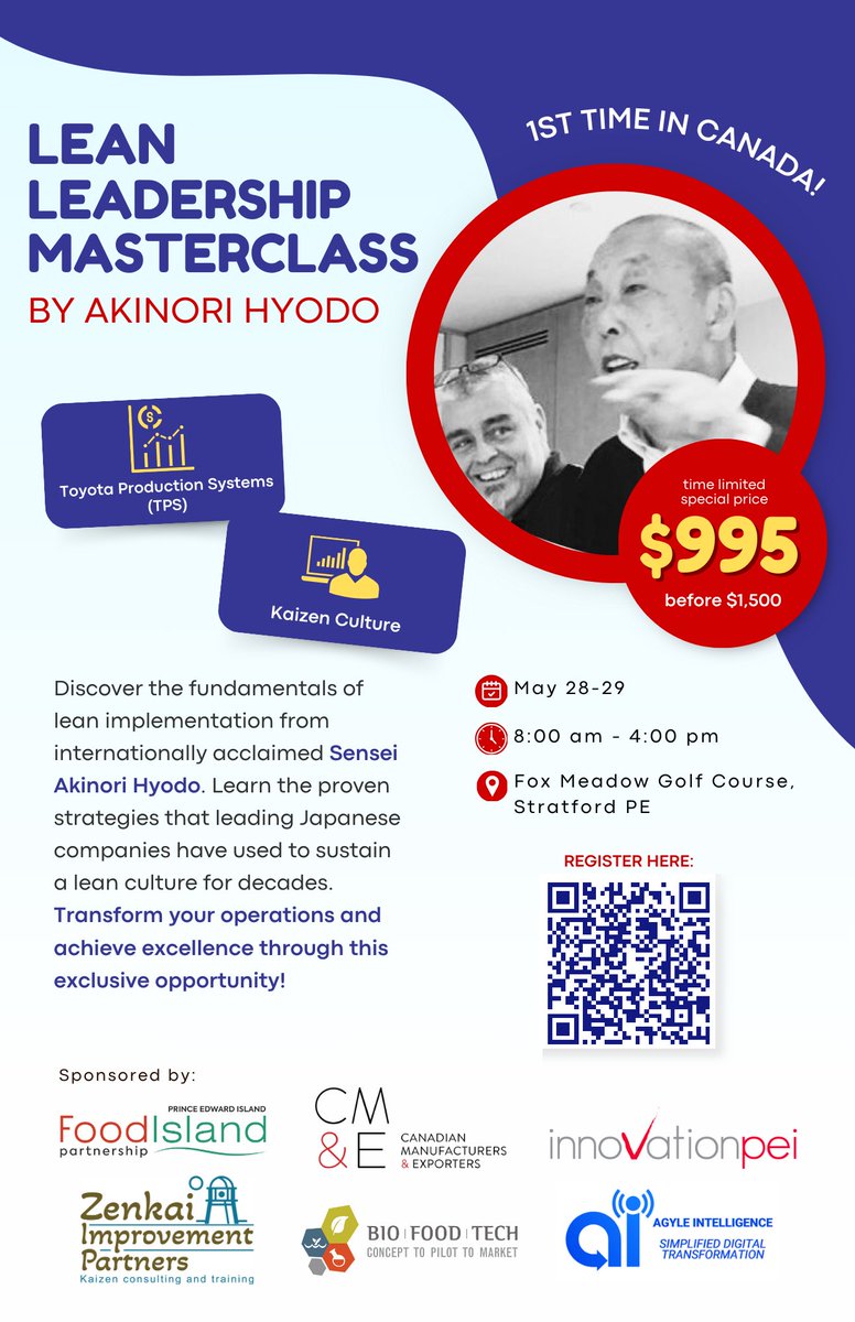 Excitement in the #PEI #Ecosystem: the global sensation Lean Leadership Masterclass is going to be presented, right here in PEI! Register Now 🔗 eventbrite.com/e/lean-leaders… 🔗 #Leadership #Masterclass #CanadasFoodIsland #Innovate #Business #Leaders #WeKnowFood