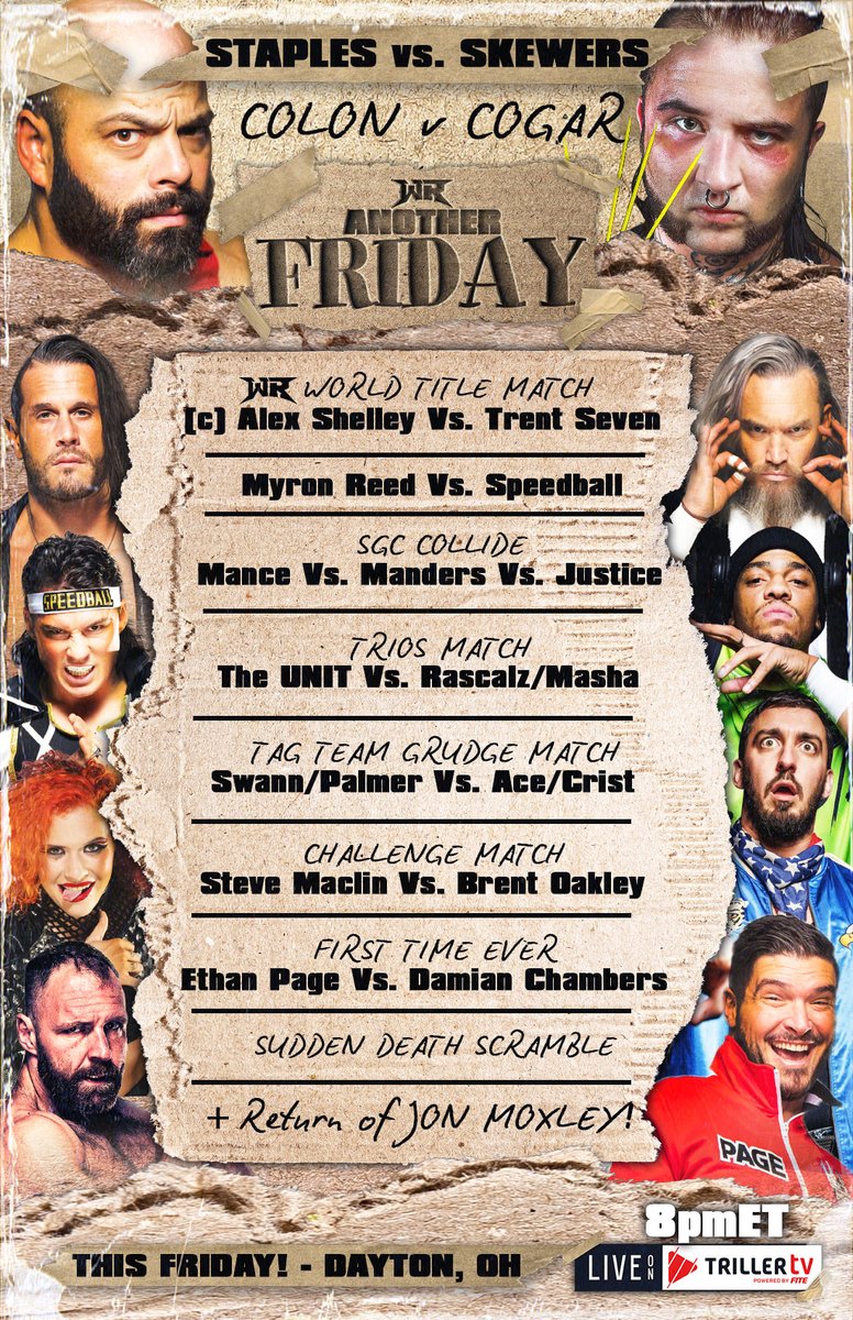 🚨GET 100RTs🚨 THIS FRIDAY - 8pmET! #RevolverFRIDAY Dayton, OH LIVE on @FiteTV+ 🎟️ RevolverTickets.com 📺 trillertv.com/watch/wr-anoth… FEATURING: The RETURN of Jon Moxley