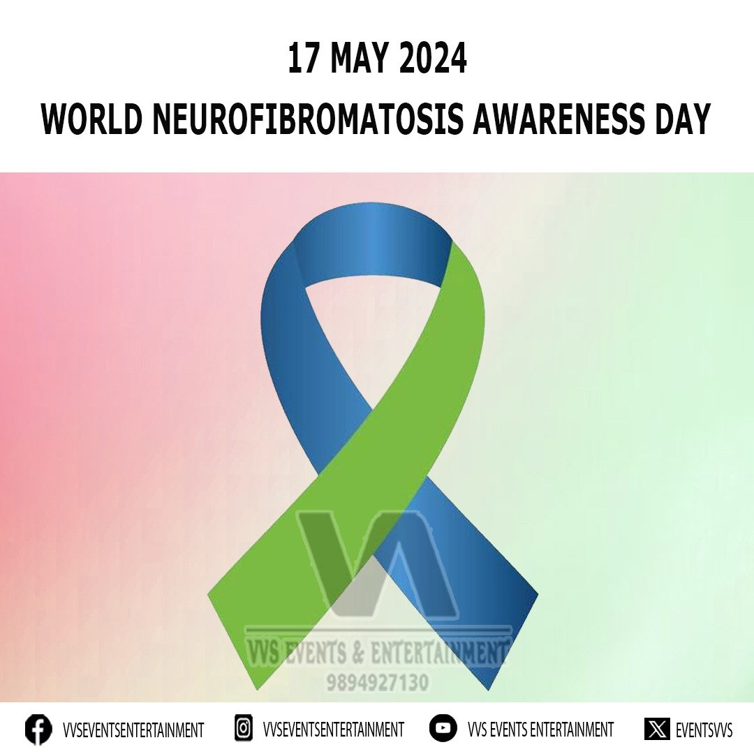 World Neurofibromatosis Awareness Day #WorldNeurofibromatosisAwarenessDay #WorldNeurofibromatosisAwarenessDay2024 #NeurofibromatosisAwarenessDay #NeurofibromatosisAwarenessDay2024 facebook.com/VVSEventsEnter… instagram.com/VVSEventsEnter… youtube.com/@VVSEventsEnte… x.com/eventsvvs