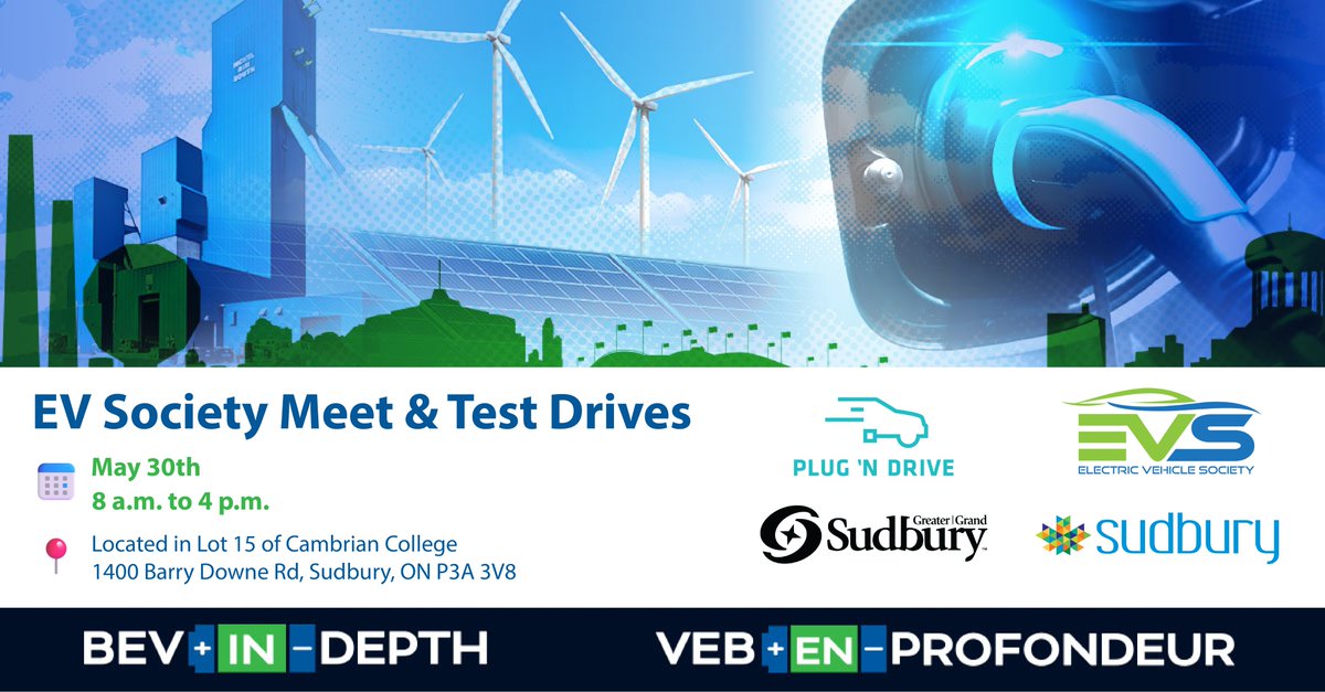 📢 Attention Sudbury! During our BEV in Depth: Mines to Mobility conference on May 30th, we will also be hosting FREE #EV test drives from @PlugN_Drive for the public and have an @EVSociety member meetup! Mark your calendars! 📅