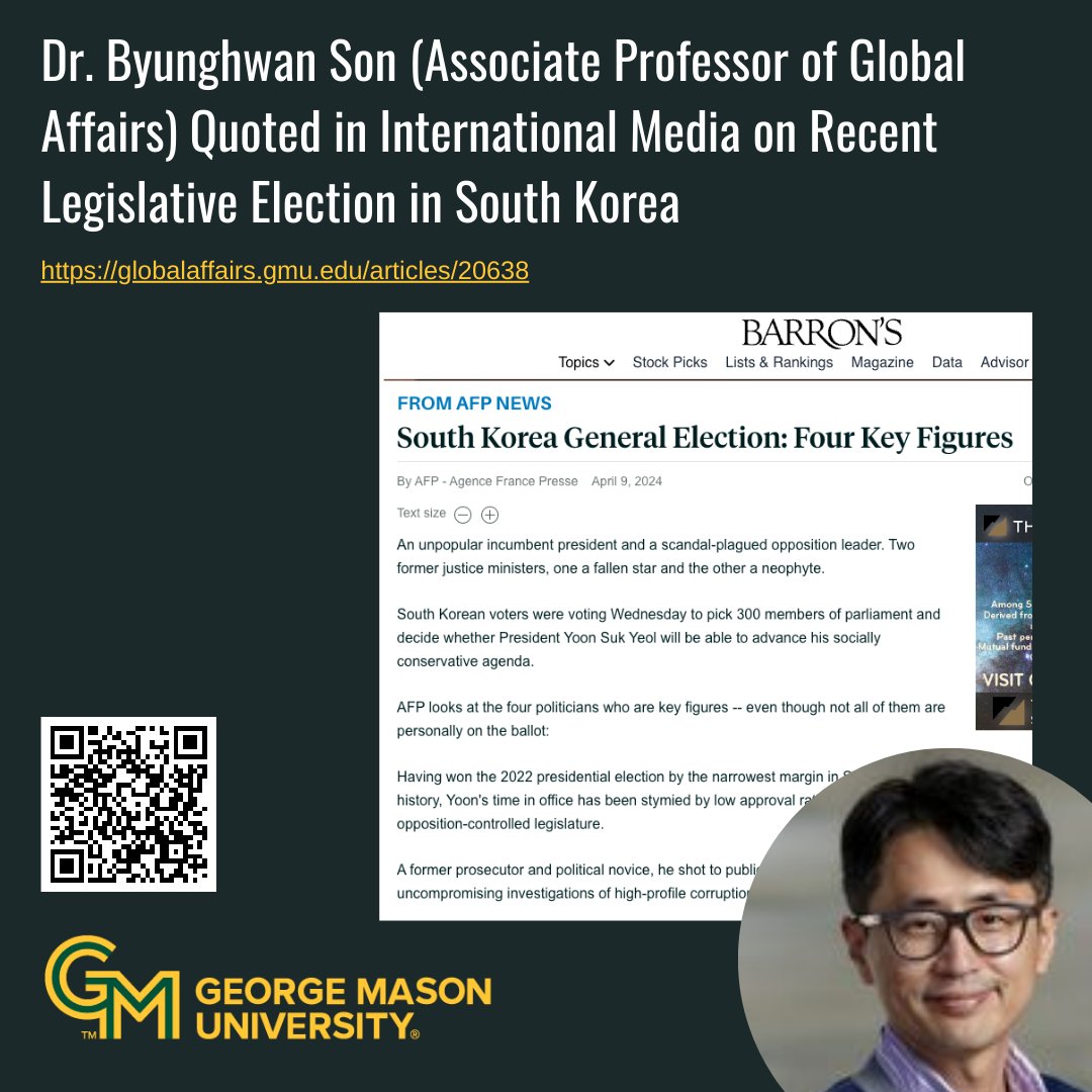 A legislative election was held recently in South Korea that gave a historic landslide victory to the opposition parties. Global Affairs faculty member, Dr. Byunghwan Son, was quoted on the election in international media outlets. globalaffairs.gmu.edu/articles/20638