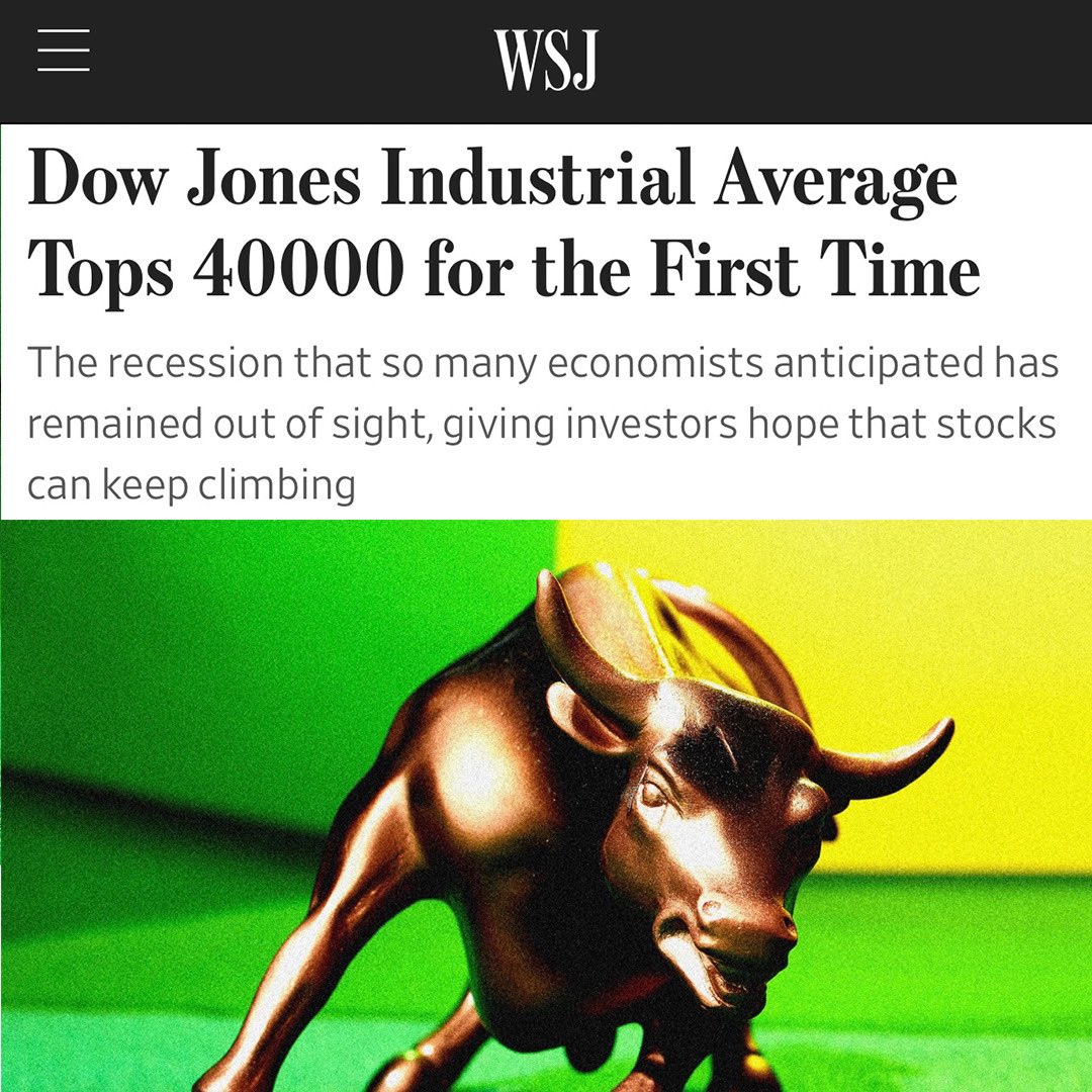 🚨 🚨 The Dow Jones Industrial Average crossed 40,000 for the first time
