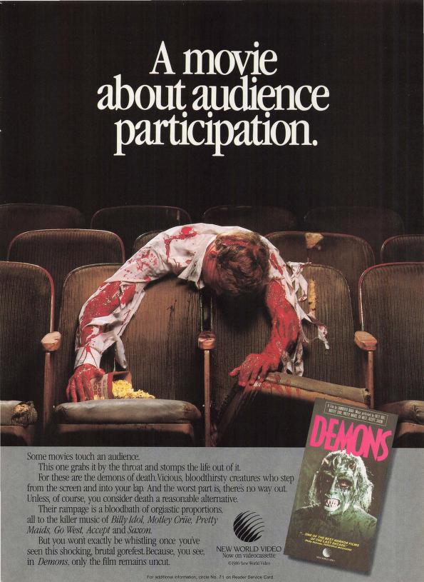 'A movie about audience participation.' Ad for the VHS release of Lamberto Bava's Demons, October 1986.