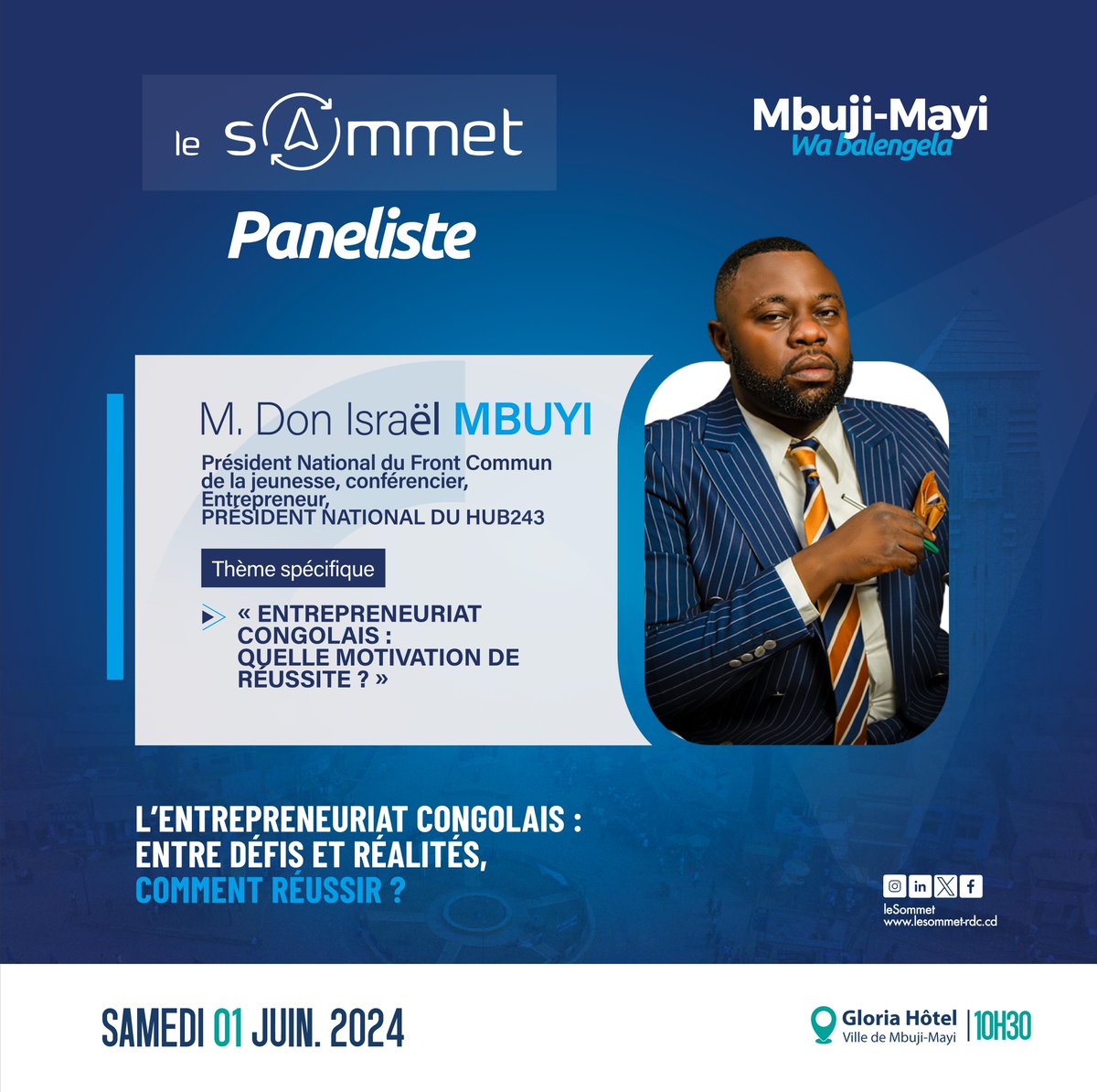 M. @don_mbuyi sera aussi parmi nos panelistes de la 3è édition du Sommet à Mbuji-Mayi.