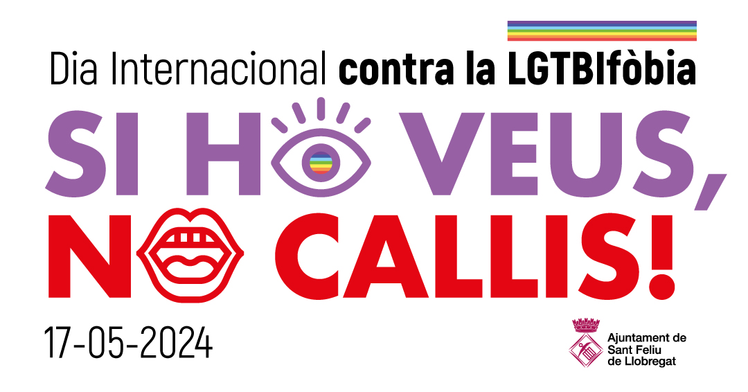 🗓️17 de maig, Dia Internacional contra les LGTBIfòbies 🏳️‍🌈🏳️‍⚧️L'Ajuntament de #SantFeliu dona suport a totes les persones i entitats que representin el dret a SER per viure la diversitat afectiva i sexual en plena llibertat. ➡️Més informació: shorturl.at/fhKY4