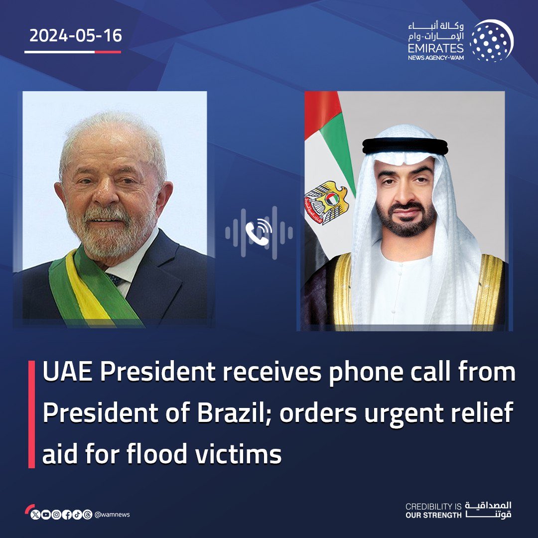 UAE President receives phone call from President of Brazil; orders urgent relief aid for flood victims — WAM