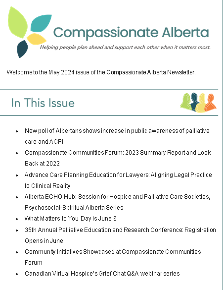 Check out our May 2024 newsletter for updates! Read about the Ipsos poll showing increased awareness of palliative care and Advance Care Planning in AB, upcoming What Matters to You Day on June 6, & more. Full newsletter:  bit.ly/3WHuECg
#CompassionateAlberta