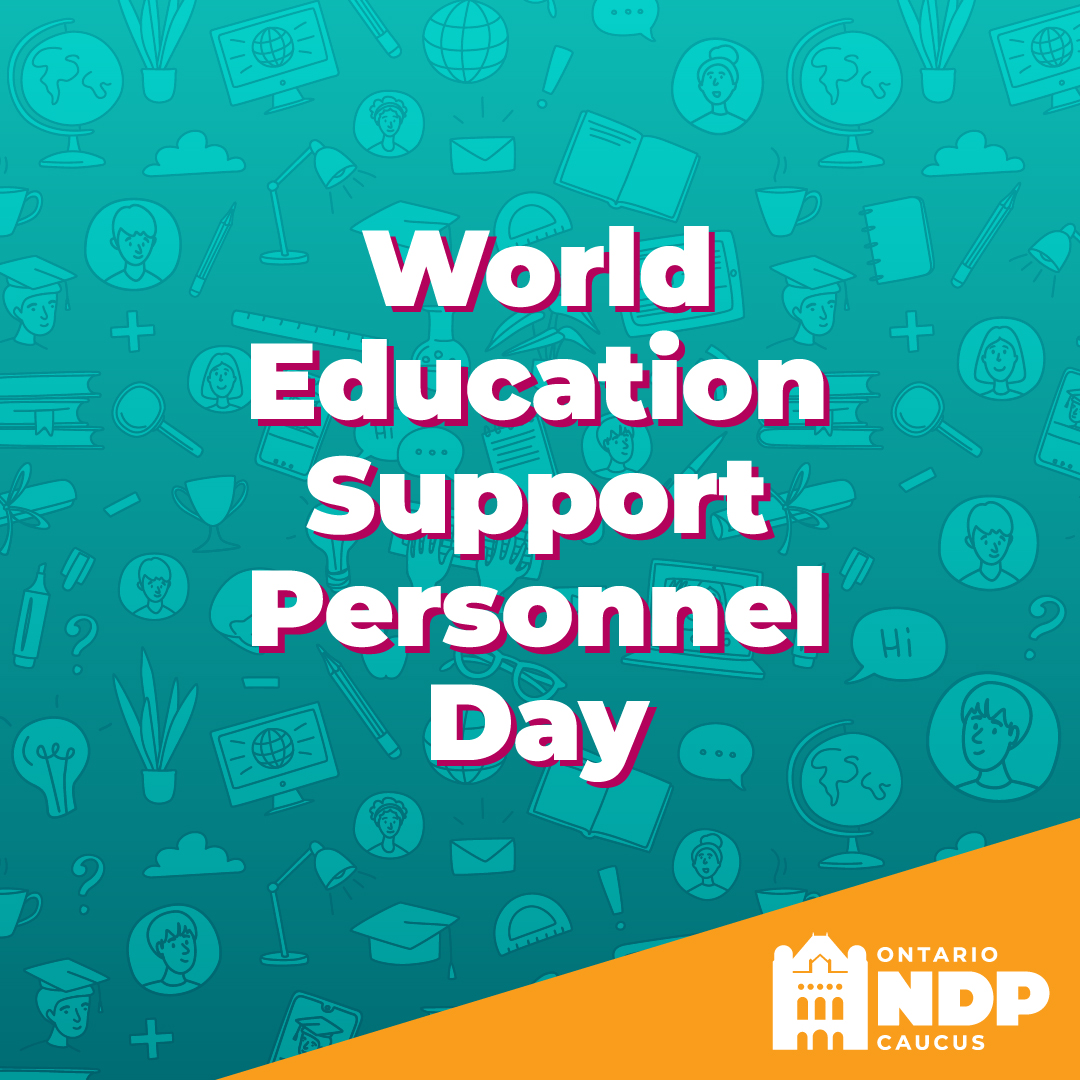 Education Support Personnel are essential to maintaining quality education and a safe learning environment for children in schools across Ontario.

Today we recognize that important work and commit to fight for better working conditions and funding for our public schools. #onpoli