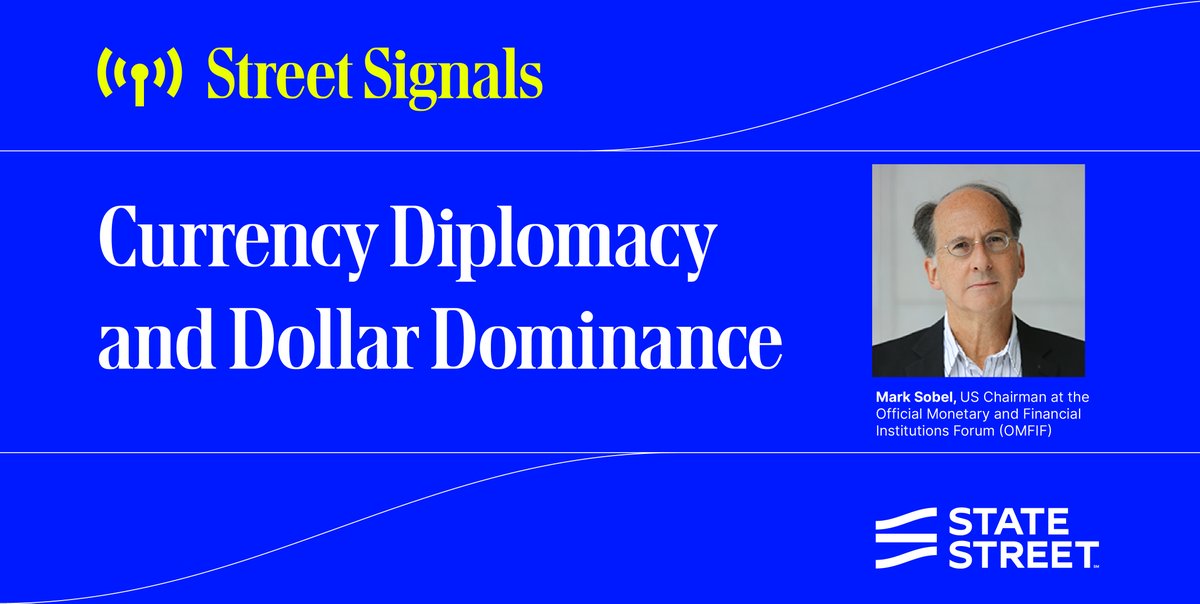 Currencies today are informed by historic events that shaped the structure and scale of trade and global #Finance. US Chairman at OMFIF, @sobel_mark, has worked through many such periods. Mark joins #STTStreetSignals to share his expertise: ms.spr.ly/6012Yke9p