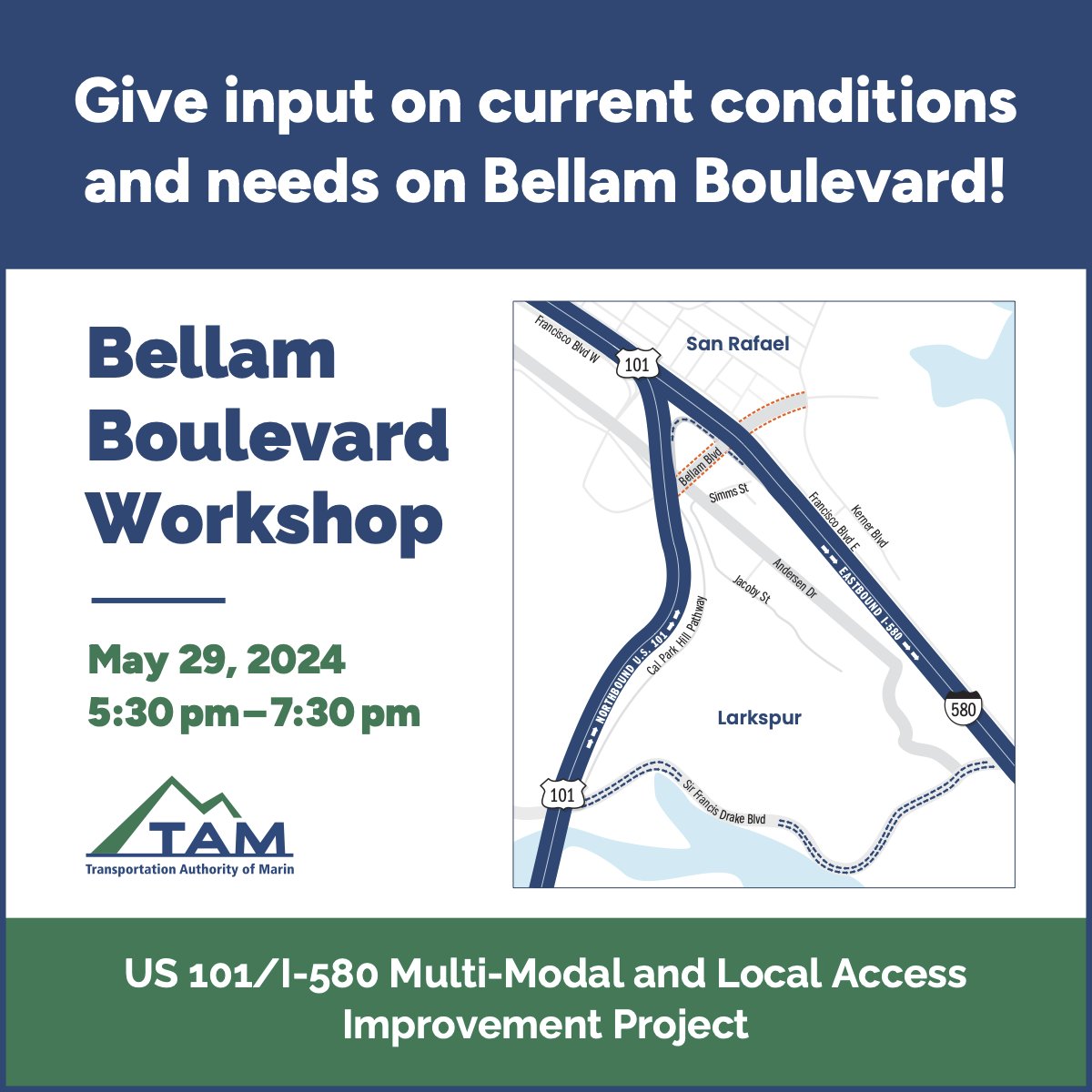 Exciting News for #SanRafael! TAM is holding a workshop aimed at identifying community needs and solutions for Bellam Boulevard! Join us at the Marin Health and Wellness Connection Center on Wednesday May 29 to share your thoughts. Learn more at marin101-580.com