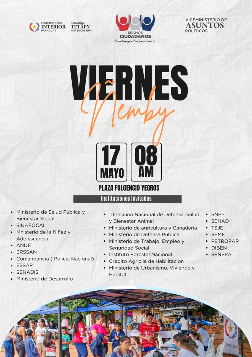 El Viceministerio de Asuntos Políticos invita a participar de la jornada 'Seamos Ciudadanos'. 📌 Ñemby ✅️ Plaza Fulgencio Yegros 🗓 Viernes 17/05 🕰 8:00 hs. hasta las 12:00 hs. ¡LOS ESPERAMOS! #GobiernoDelParaguay