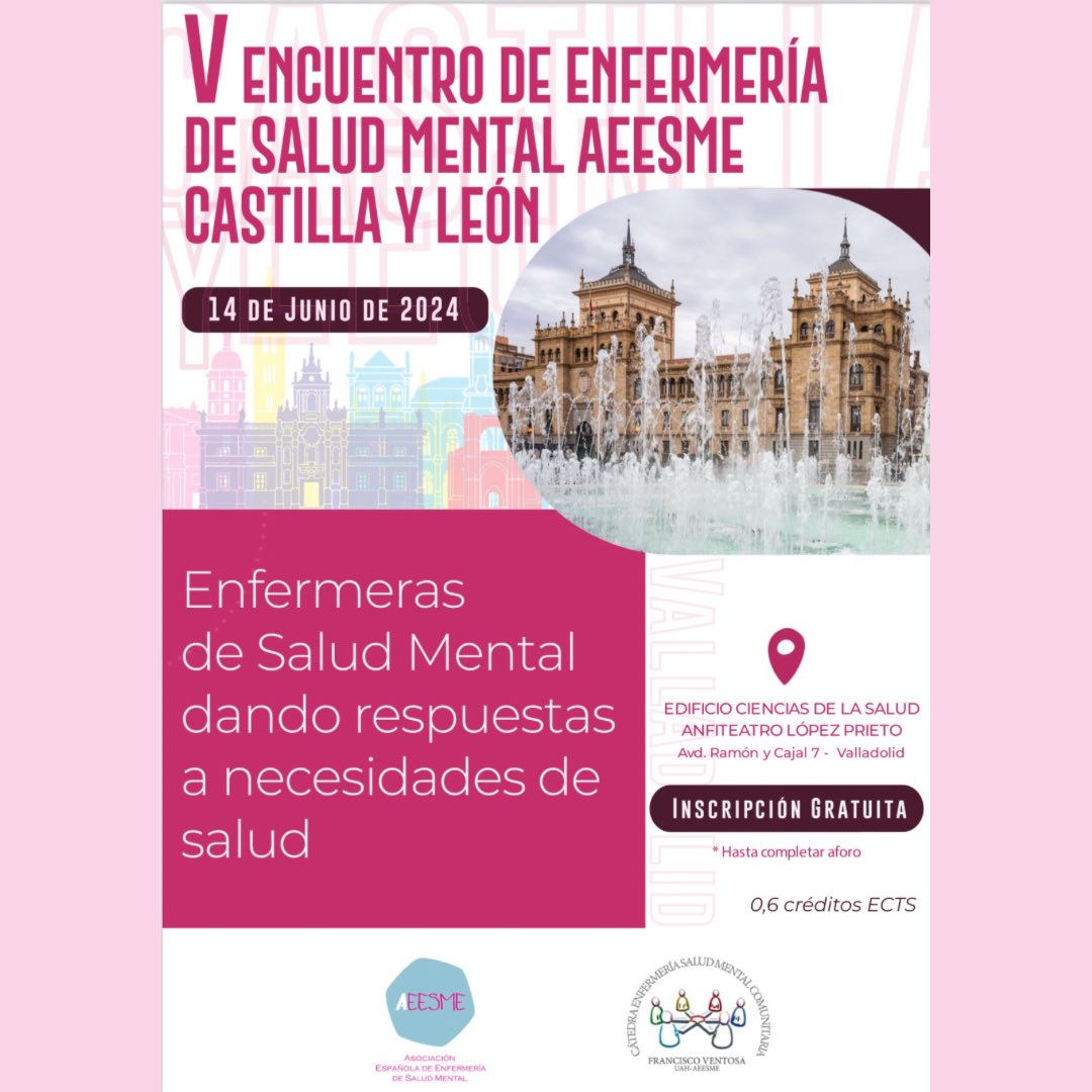 💢14 de junio VI Encuentro de Enfermería de Salud Mental @_AEESME – Castilla y León 🔖 lema “Enfermeras de Salud Mental dando respuestas a necesidades en salud” 📍Valladolid, en el Edificio Ciencias de la Salud – Anfiteatro López Prieto ℹ️ aeesme.org/aeesme/noticia…