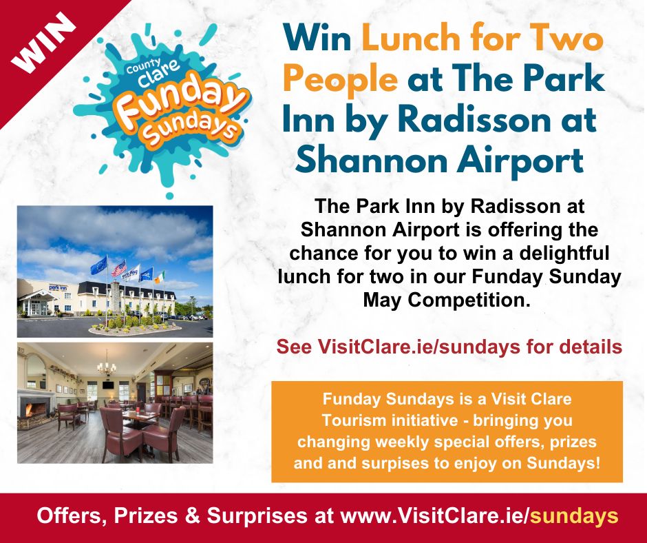 Funday Sundays May prize 💛💙 Win Lunch for Two People at The Park Inn by Radisson, Shannon Airport One lucky winner and their guest will savour a two-course meal from the exquisite menu at Blair’s Bar & Bistro. To have a chance of winning visitclare.ie/sundays/