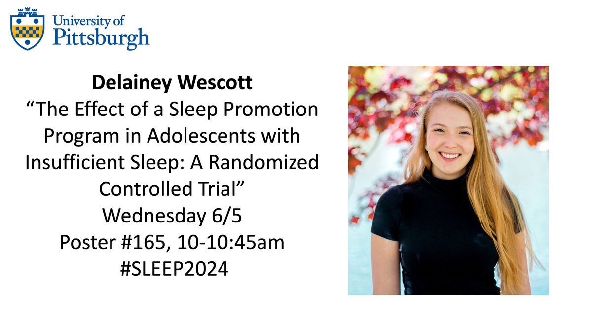 Clinical-Health grad student @DelaineyWescott will be presenting a poster on 6/5 at the @AASMorg conference! #SLEEP2024