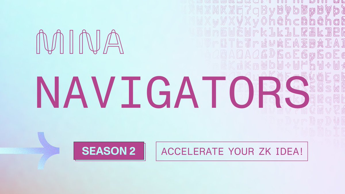 Mina Navigators is the fastest way to get a grant and accelerate your ZK project to production 🔭

Learn more about Navigators Season 2 (now accepting applications) 🧵↓