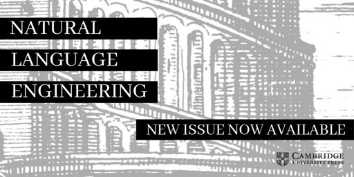 New issue of Natural Language Engineering now available 
📚 cup.org/44Mw2Ws

#NLP @Journal_NLE