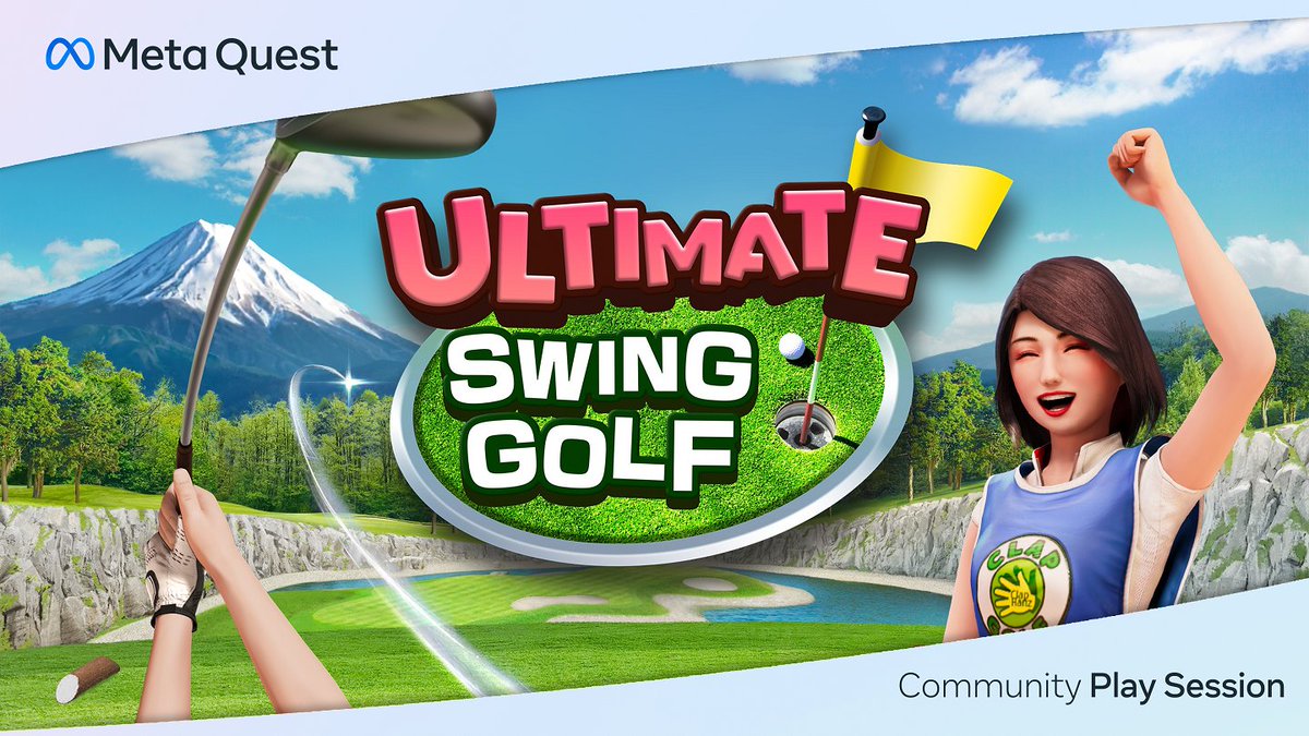 Can you get a hole-in-one? Join our Community Play Session for Ultimate Swing Golf on 5/17 at 1 pm PST.  ⛳️ metaque.st/3UGgC1b