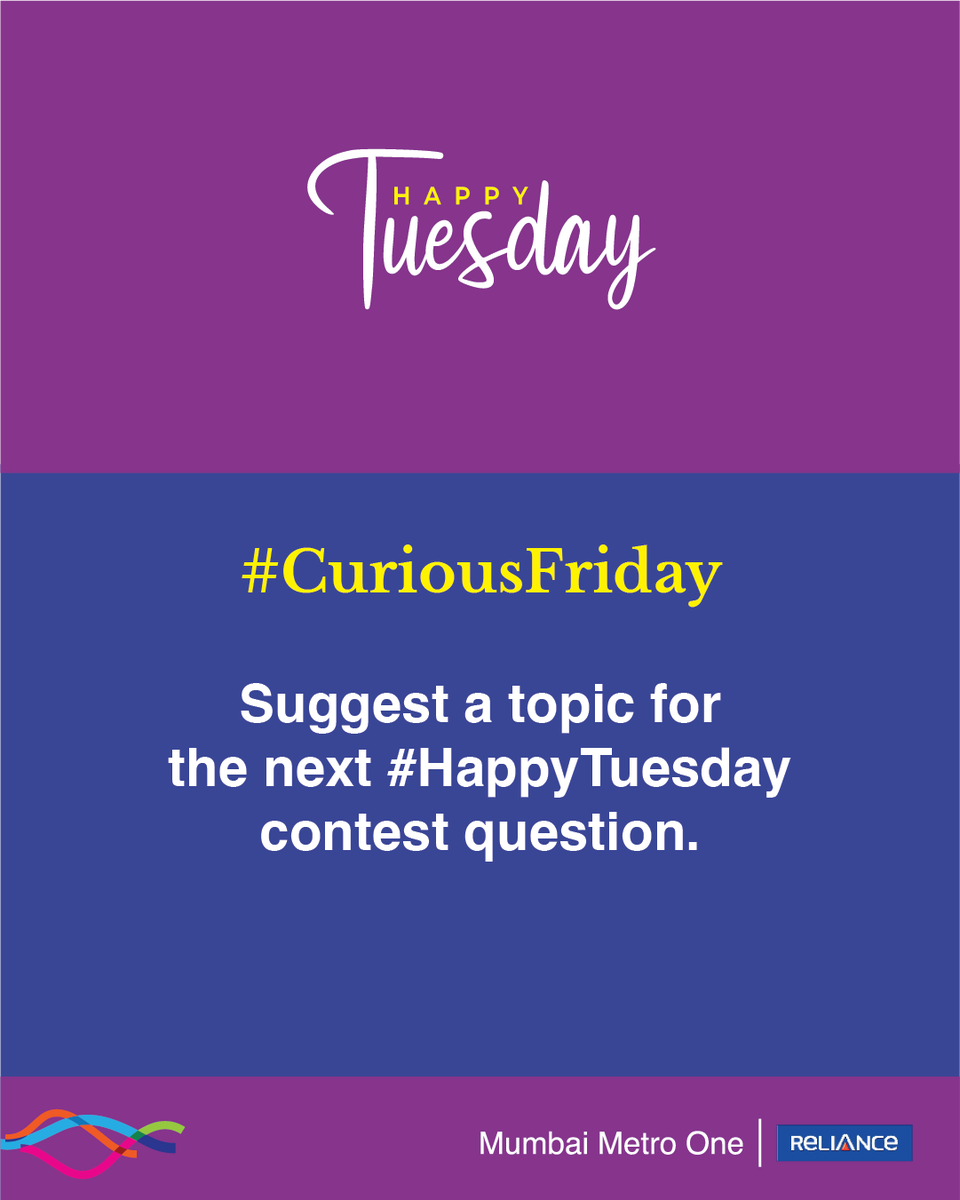 Share any fascinating idea or theme for question in the upcoming #HappyTuesday contest! Let us know what's on your mind that you find intriguing.

#CuriousFriday #Questions #MumbaiMetro