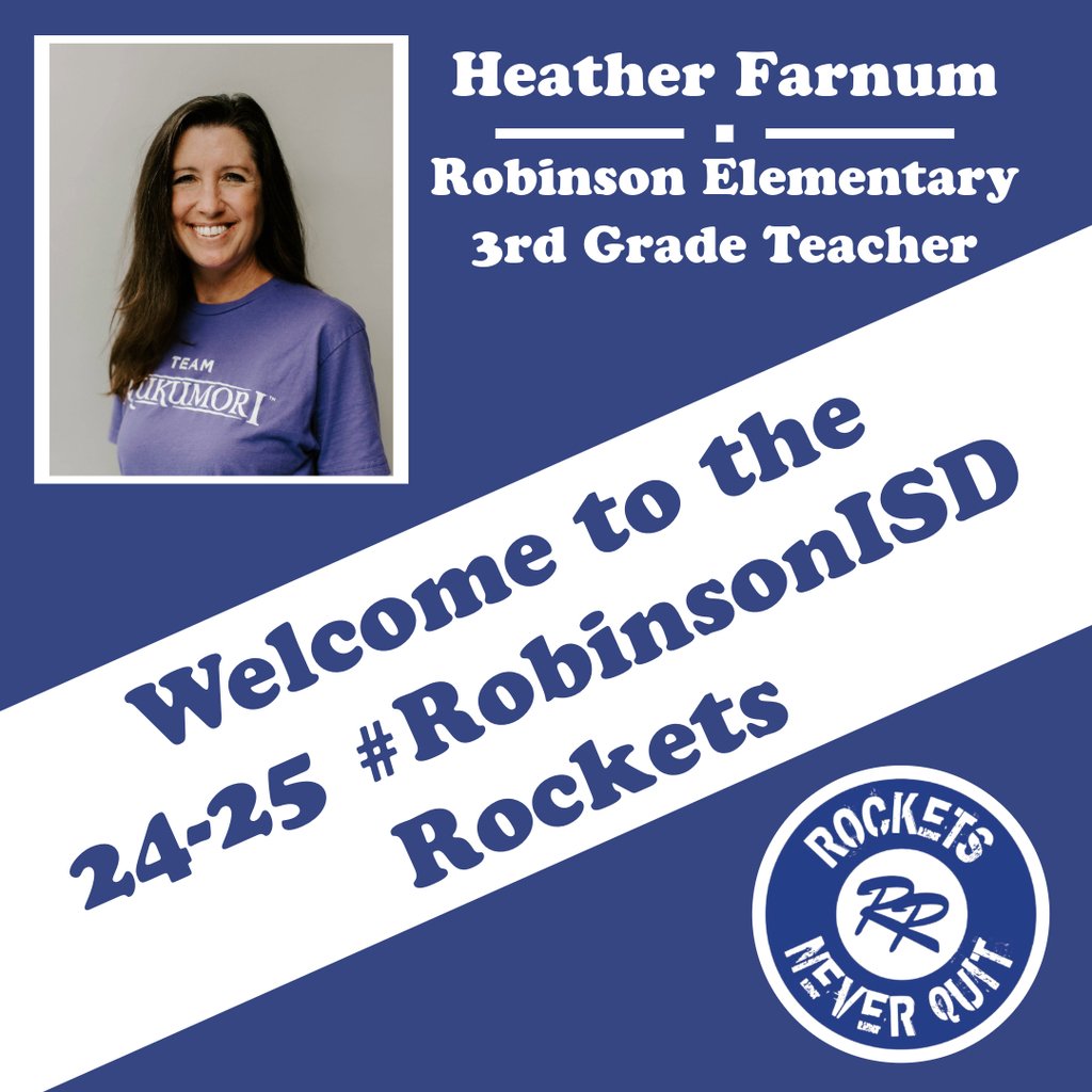 Please join us in welcoming Heather Farnum to the Elementary. She will be teaching 3rd grade for 2024-2025. #robinsonISD.