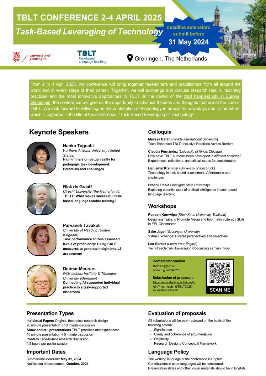 Don't missed it: #TBLT is coming to Groningen, NL <a href="/FacultyofArtsUG/">Faculty of Arts - University of Groningen</a>. Submit before *31 May 2024* &amp; join us in April 2025 for an exciting encounter on the theme Task-Based Leveraging #Technology Check our keynotes, invited colloquia/workshops. ShareWidely🙏
rug.nl/tblt2025
