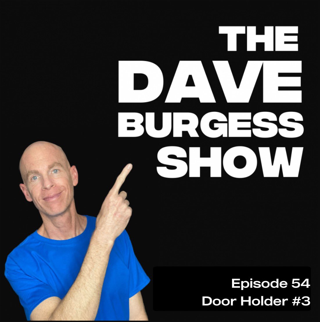 Episode 54 of the #DaveBurgessShow is up!! We could all benefit from embracing more of a “Door Holder #3” attitude towards life!! thedaveburgessshow.buzzsprout.com/1635715/150821… #dbcincbooks #tlap #leadlap