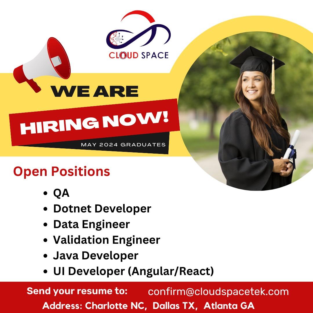 𝐖𝐞'𝐫𝐞 𝐇𝐢𝐫𝐢𝐧𝐠 𝐟𝐨𝐫 𝐌𝐮𝐥𝐭𝐢𝐩𝐥𝐞 𝐏𝐨𝐬𝐢𝐭𝐢𝐨𝐧𝐬!  Send your resume to confirm@cloudspacetek.com to apply.