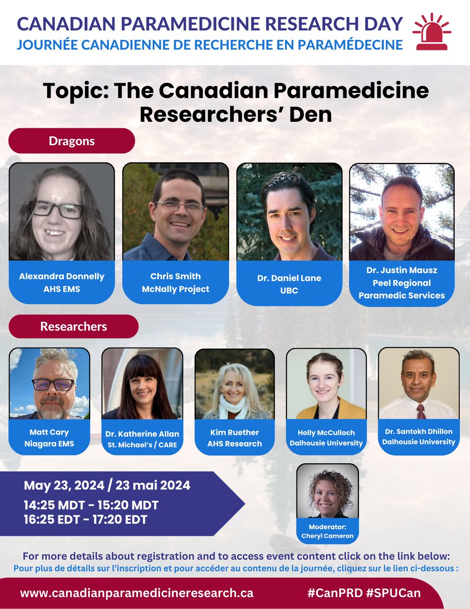 Speaker highlights for the Third Annual Canadian Paramedicine Research Day include the Canadian Paramedicine Researchers’ Den #CanPRD #SPUCan #Paramedicine #ParamedicineResearch