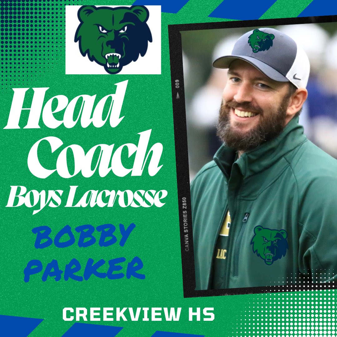 Welcome Coach Parker to Creekview Lacrosse. There is a meet/greet on May 21st at 6:00pm in the media center. GO GRIZZLIES