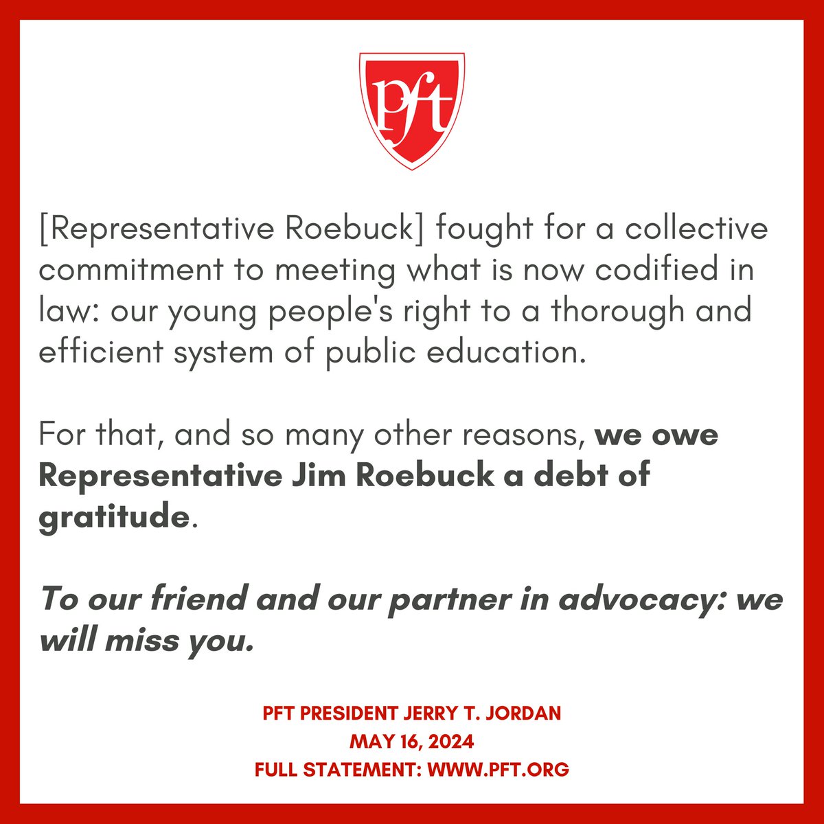 Representative Jim Roebuck's legacy won't be forgotten. We owe him a debt of gratitude, and we will miss him dearly. #phled