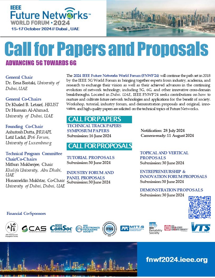 IEEE Future Networks (@ieeefuturentwks) on Twitter photo The 2024 #IEEE #FutureNetworks World Forum (FNWF’24) seeks paper and proposal submissions for our annual flagship event, which will take place in #Dubai, UAE from 15-17 October. 
Paper submissions deadline of 16 June 2024. See website for more details: fnwf.ieee.org The 2024 #IEEE #FutureNetworks World Forum (FNWF’24) seeks paper and proposal submissions for our annual flagship event, which will take place in #Dubai, UAE from 15-17 October. 
Paper submissions deadline of 16 June 2024. See website for more details: fnwf.ieee.org