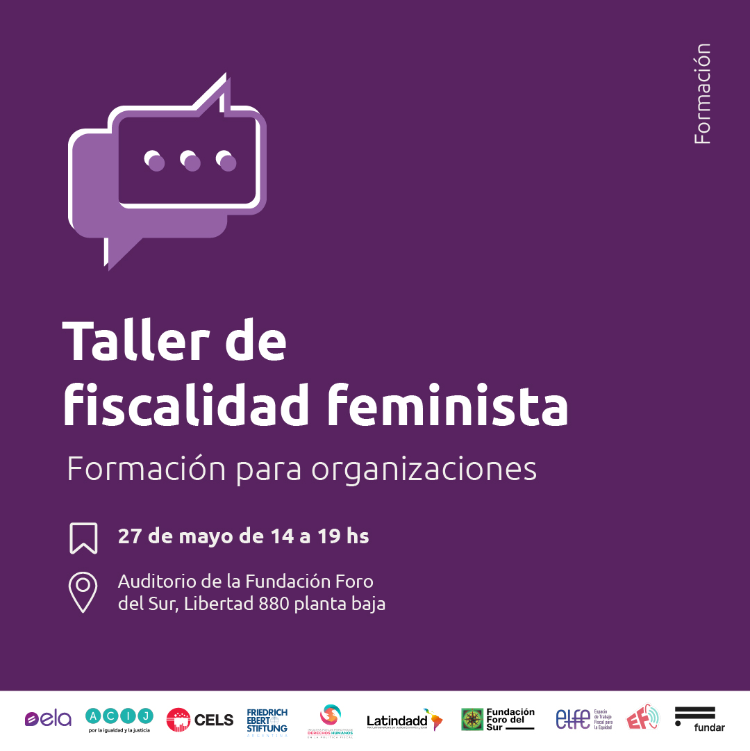 ¡Atención organizaciones! #Latindadd lanza taller en #BuenosAires En #Argentina, la desigualdad persiste. ¿Cómo pueden contribuir las decisiones de política fiscal a la justicia de género? 🌟 Taller de Fiscalidad Feminista para organizaciones Inscríbete: bit.ly/3QNpuAY