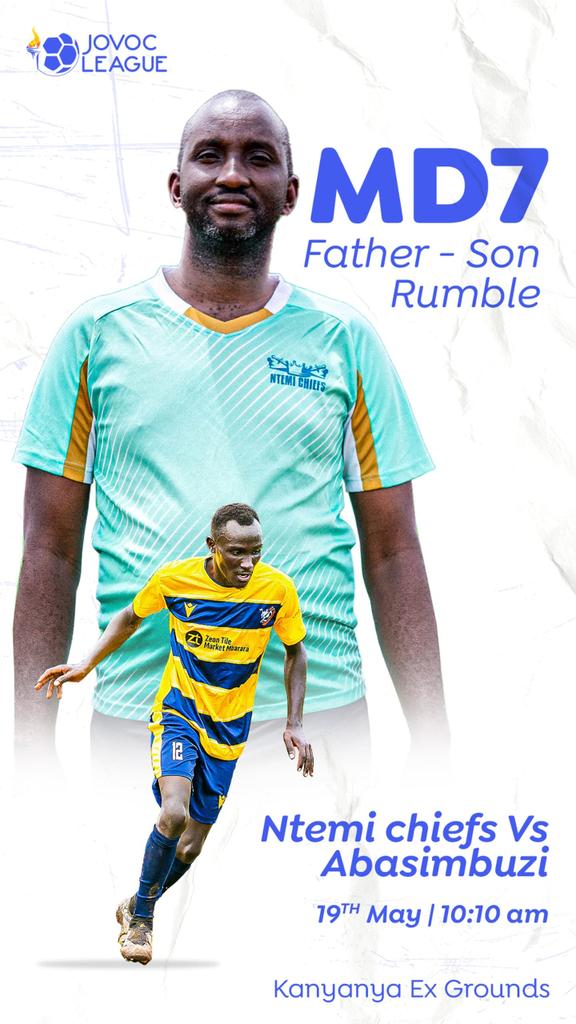 A Dada-Son Encounter. Join us again this Sunday at Kanyanya Ex Grounds as the youngest team @abasimbuzi of S.1 2016 tussle it out with the oldest team @NtemiChiefs1992 of 1992 S.1. 24 years apart, same goals. #HembaGwake🔥🔥