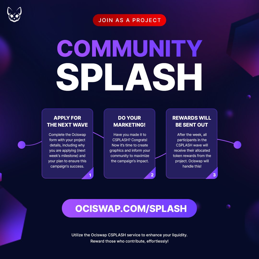 Reward liquidity providers of your community through Ociswap Community SPLASH. Want to join with your project for Wave 9? Fill out the form, and if you meet the requirements, we’ll invite you!