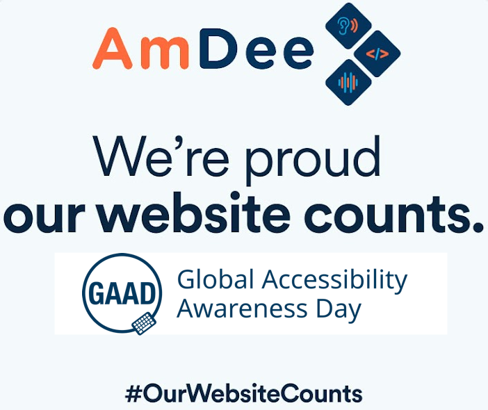 Happy Global Accessibility Awareness Day! Access to information is a fundamental human right. Join us in making the internet more accessible for everyone. AmDee welcomes anyone who needs advice on next steps, training, or web updates!#OurWebsiteCounts #GAAD #AccessibilityForAll