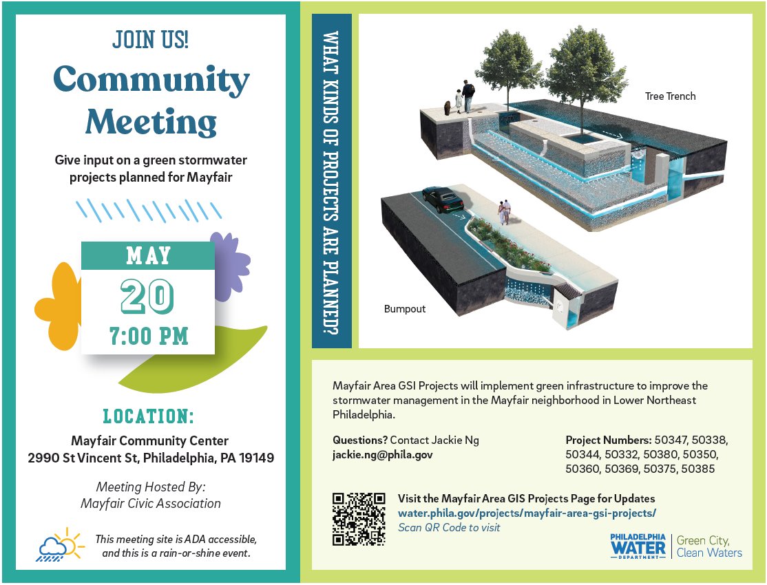 Mayfair residents! PWD will be talking about the installation of Green Stormwater Infrastructure (GSI) projects coming to your neighborhood. Join the conversation on Monday, May 20th at 7:00 p.m. during the Mayfair Civic Association Community Meeting. Details below: