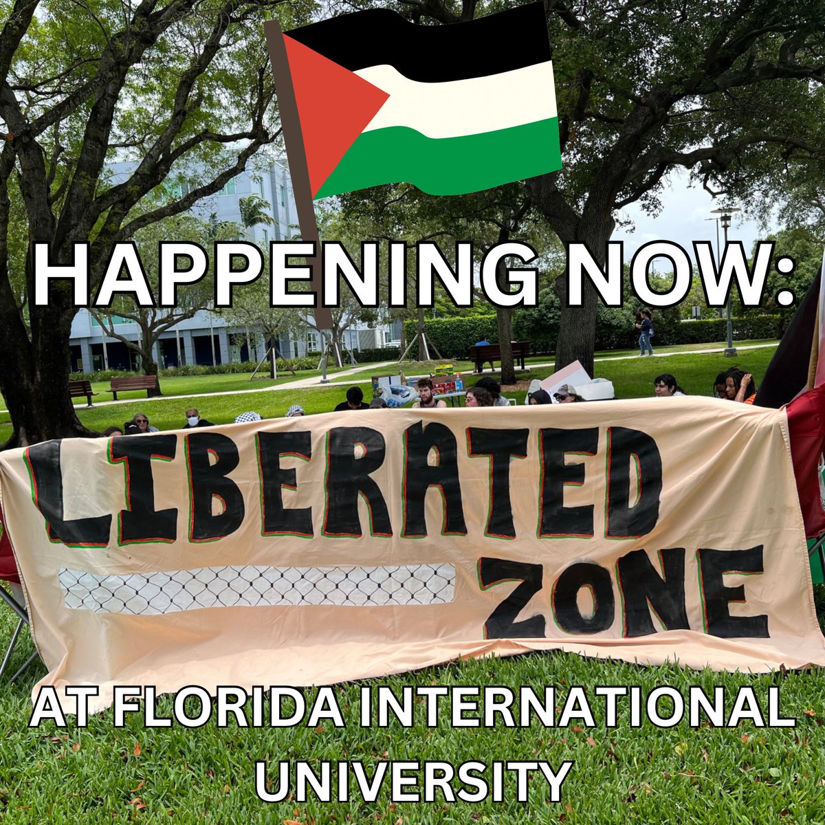 ‼️🍉 HAPPENING NOW!! 🍉‼️ Liberated Zone has begun at Florida International University! 🧵